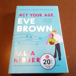 Act Your Age, Eve Brown by Talia Hibbert